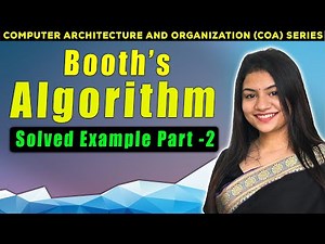 Booths Algorithm Part 2 | COA | Computer Organization and Architecture | CAO