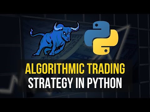Algorithmic Trading Strategy in Python
