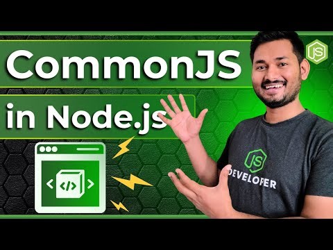 Understanding CommonJS in Node.js | Node.js Fundamentals Course | S4 Ep.2