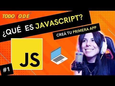 👩🏻‍💻 ¿Qué es JAVASCRIPT? | 🚀 ARMÁ TU PRIMER PROGRAMA | ⭐ Curso JAVASCRIPT DESDE CERO #1