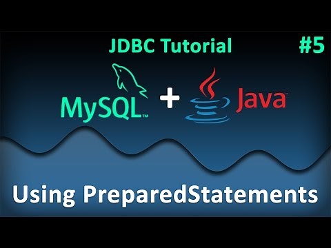 JDBC Tutorial for Beginners #5 : Using PreparedStatements (MySql)