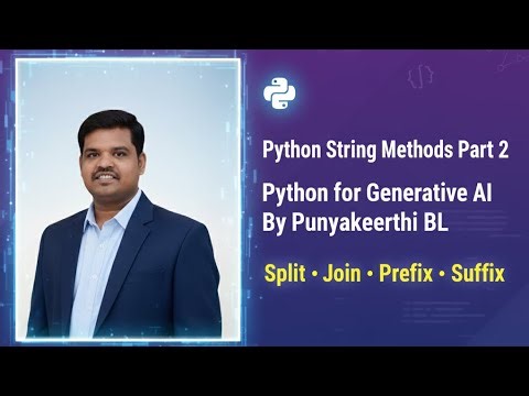 Python String Methods (Part 2) | Split, Join, Prefix & Suffix Explained | Python for Generative AI