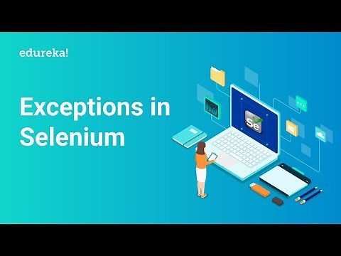 Handle Exceptions in Selenium Webdriver | Popular Selenium Exceptions | Selenium Training | Edureka