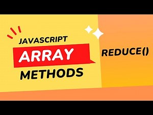 JavaScript Reduce Method in 10 Minutes
