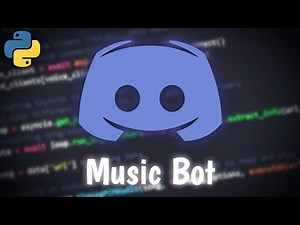 How to Create a Discord Music Bot [Python]