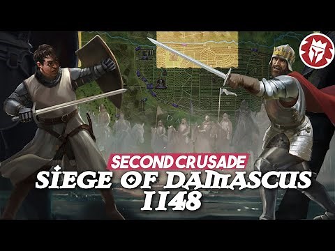 Siege of Damascus 1148 - Second Crusade Animated DOCUMENTARY