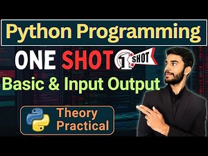 One Shot | Basics & input Output | Python Programming | full Course | All Universities | KKS CS