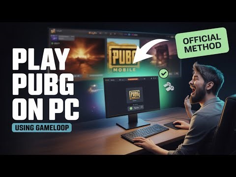 How to Download PUBG on PC Using GameLoop (Step-by-Step Guide)