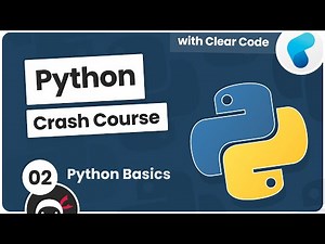 Python Crash Course #2 - Python Basics