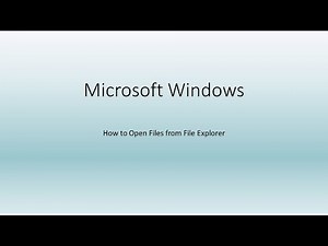 How to Open a File from File Explorer