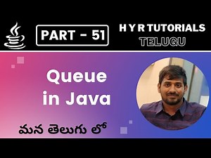 P51 - Queue in Java | Collections | Core Java | Java Programming |