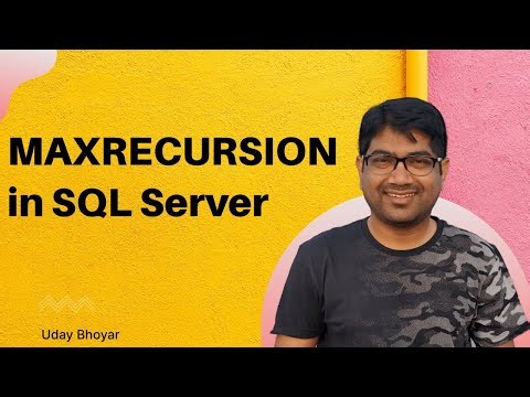 MAXRECURSION | SQL Server | SQL Tutorial