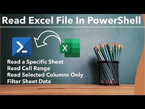 PowerShell - Read Excel File | Read Excel File in PowerShell