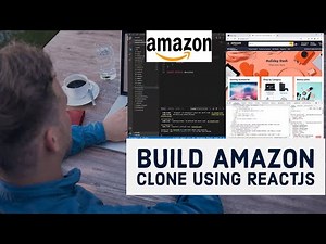 Building Amazon Clone using ReactJS
