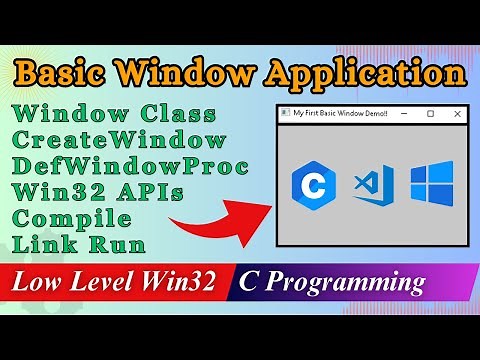 Create Window in C Programming | Desktop Application | WinMain CreateWindow WNDCLASS DefWindowProc