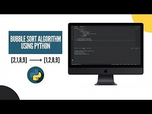 Bubble Sort in Python | Sorting Algorithms in Python