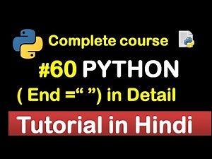 #60 Use of End Statement in python // Complete Python tutorial(2020)💻