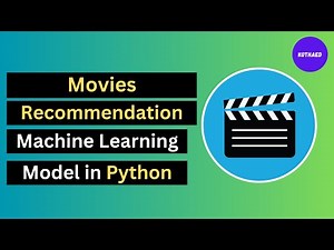 Movie Recommendation Machine Learning Project in Python