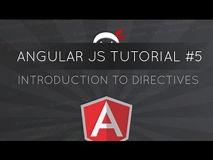 AngularJS Tutorial #5 - Introduction to Directives