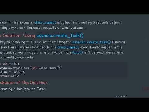 Handling asyncio with Immediate Returns in Python