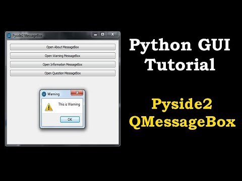 Python Tutorial - Creating QMessageBox with Pyside2