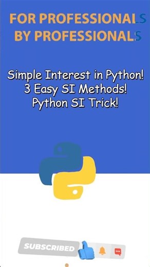 3 Ways to Calculate Simple Interest in Python | #python #shorts