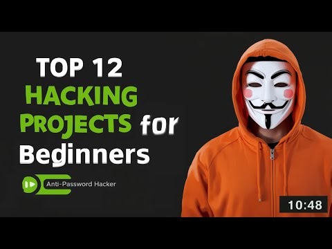 12 Hacking Projects You Can Start Today (2025 Guide)