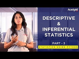 Statistics Using Python Tutorial Part 3|Descriptive, Inferential Statistics|Data Science Tutorial #3