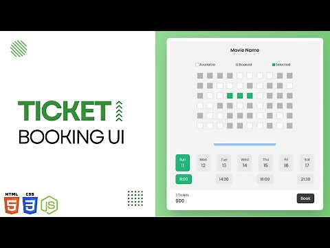 Create a Ticket Booking UI using HTML CSS and JS