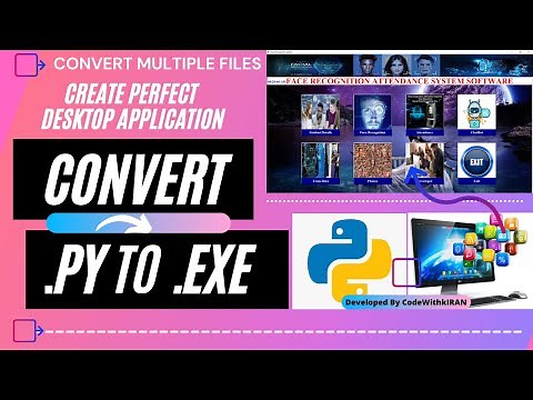 How to Convert any Python File to .EXE | How to Convert any Python File to Desktop Application