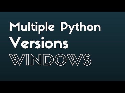 Using Multiple Versions of Python on Windows