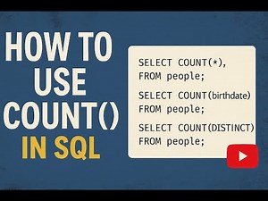 SQL COUNT Explained: COUNT(*), COUNT(column), and COUNT(DISTINCT)