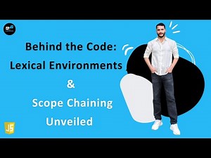 Lec 4: Master Lexical Environment and Scope Chaining in JS