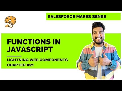 Functions in JavaScript | Chapter 21 | Lightning Web Components
