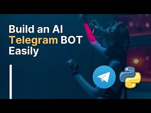 How to Build an AI Telegram Bot with Python | Step by Step Tutorial