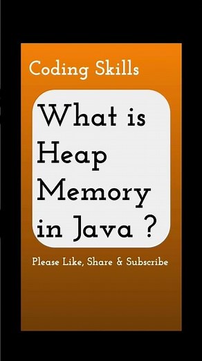 What is Heap Memory in Java | Coding Skills