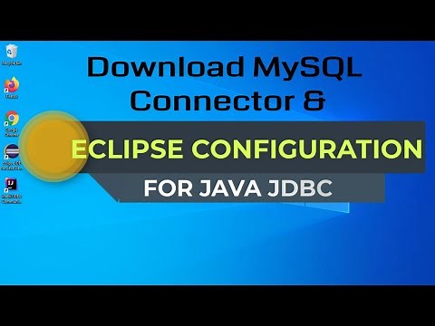 Download MySQL Connector and Configure JDBC in Eclipse IDE