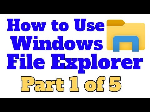 How to Use Windows File Explorer, Part 1 of 5: Program Overview