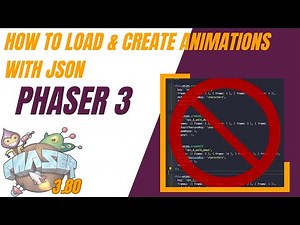 Phaser 3 Tutorial: How to load and create animations via JSON