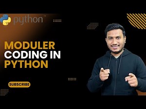 Moduler Coding in Python| The Complete Python Course | Basic to Advance | Python Tutorial