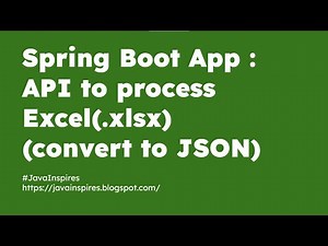 Spring Boot : API to upload and process Excel file (to JSON)