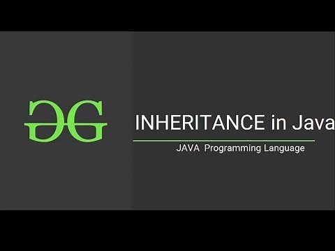 Inheritance in Java (Java Programming)| GeeksforGeeks