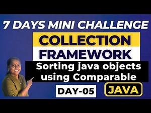 Master the Collection Framework in 7 days - Sort the ArrayList using Comparable