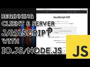 Beginning client and server JavaScript with io.js or Node.js