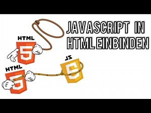 Javascript in HTML einbinden #02
