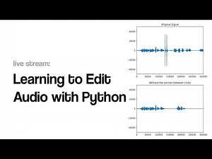 Streaming: Audio Editing with Python