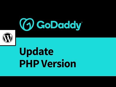 How to Update PHP Version in GoDaddy (Managed WordPress Hosting)