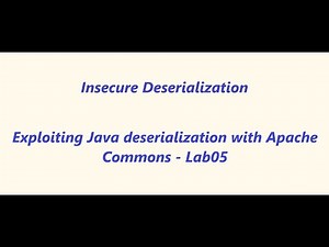 Exploiting Java deserialization with Apache Commons - Lab#05