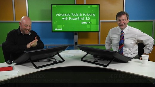 Advanced Tools & Scripting with PowerShell 3.0: (01) Get Started Scripting