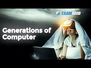 Generations of Computer